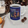 Freedom Built This Nation White Ceramic Mug