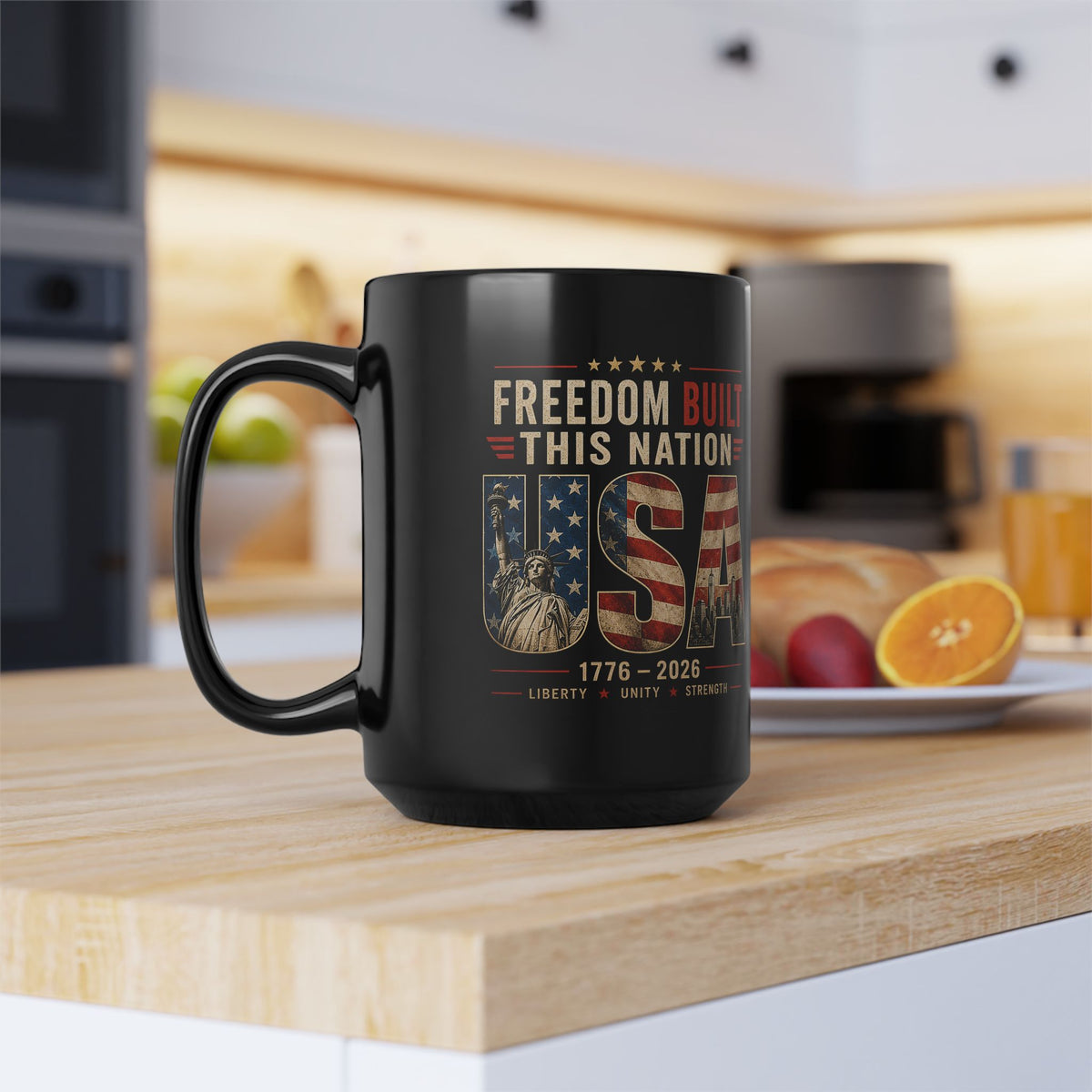 Freedom Built This Nation Commemorative Mug