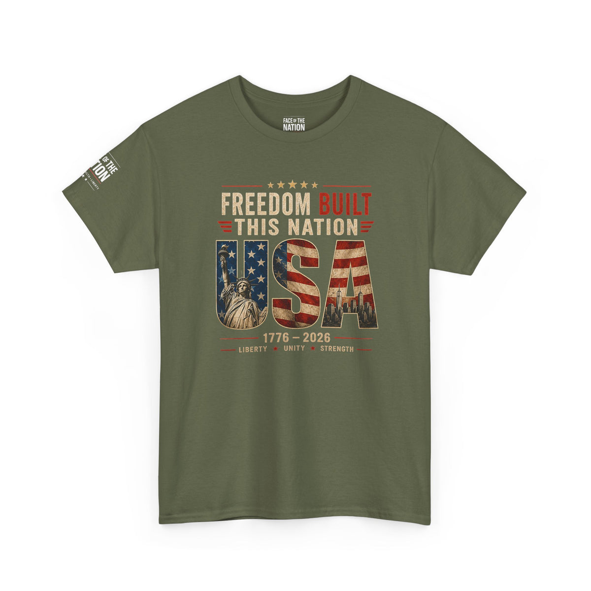 Freedom Built This Nation Heritage Tee