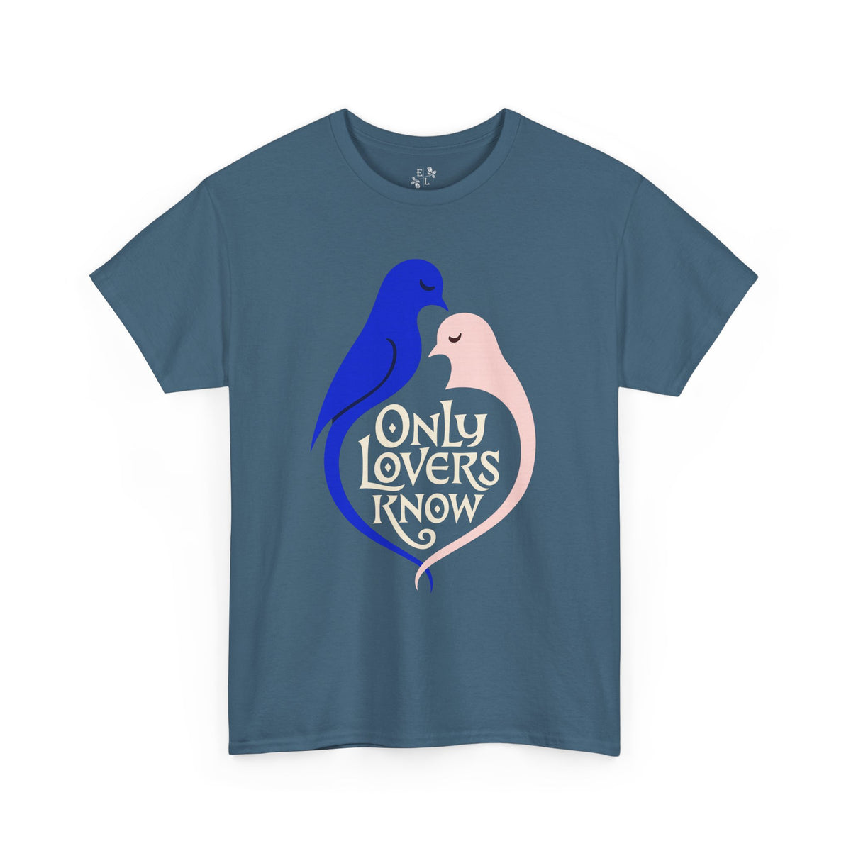 Only Lovers Know — Birds of a Feather Heavy Cotton Tee — Extended Colors