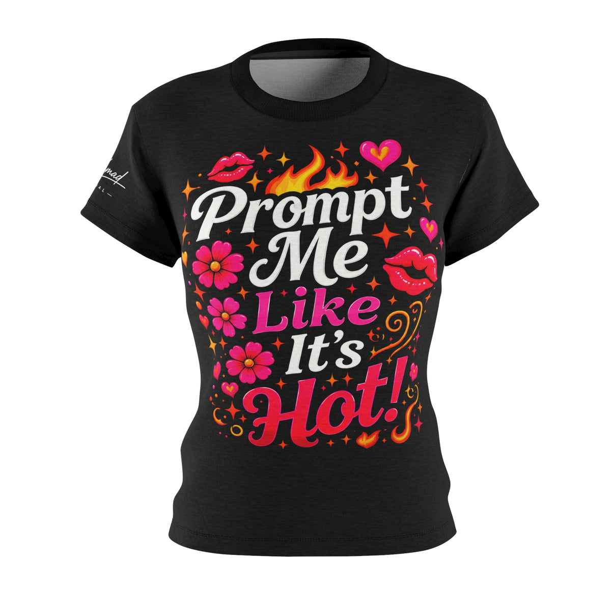 Prompt Me Like It’s Hot™ Women’s AOP Tee – Blue Flame Edition