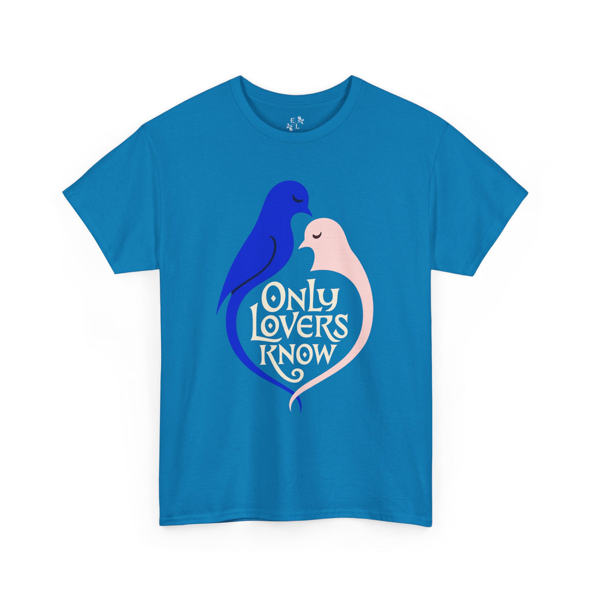 Only Lovers Know — Birds of a Feather Heavy Cotton Tee — Extended Colors