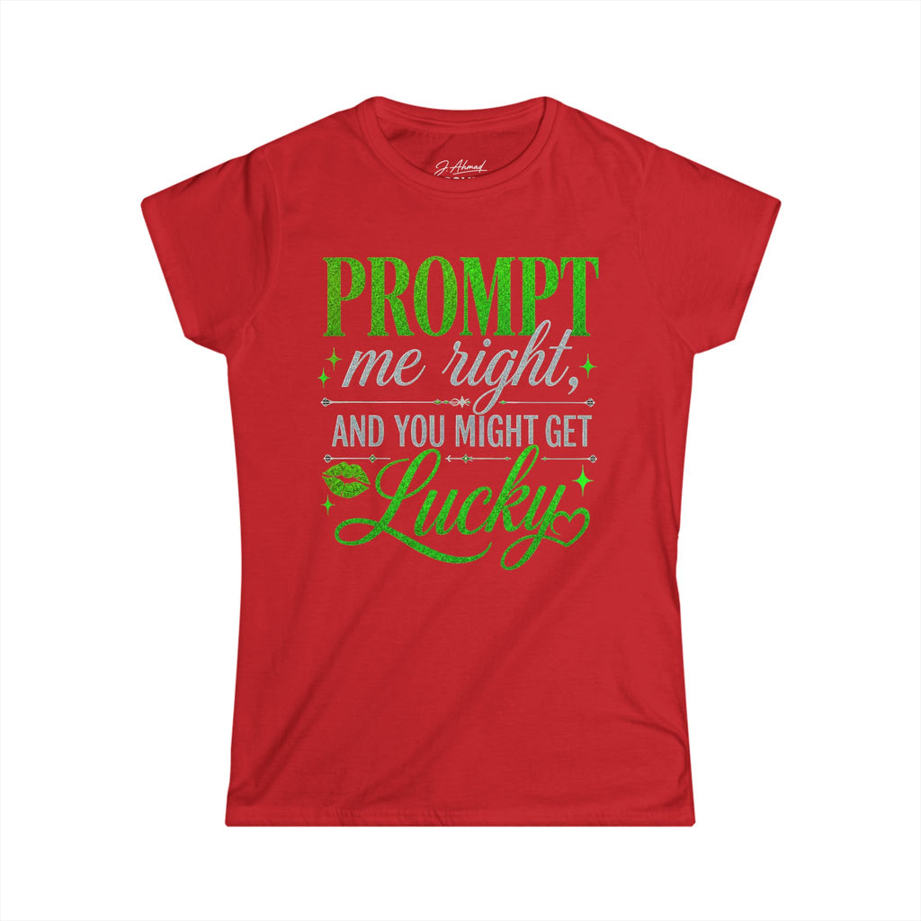 Prompt Me Right Women’s Tee – Green Signal Edition by J. Ahmad