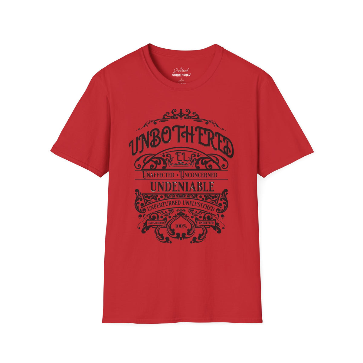 Unbothered & Undeniable Statement Unisex Softstyle Tee – Red