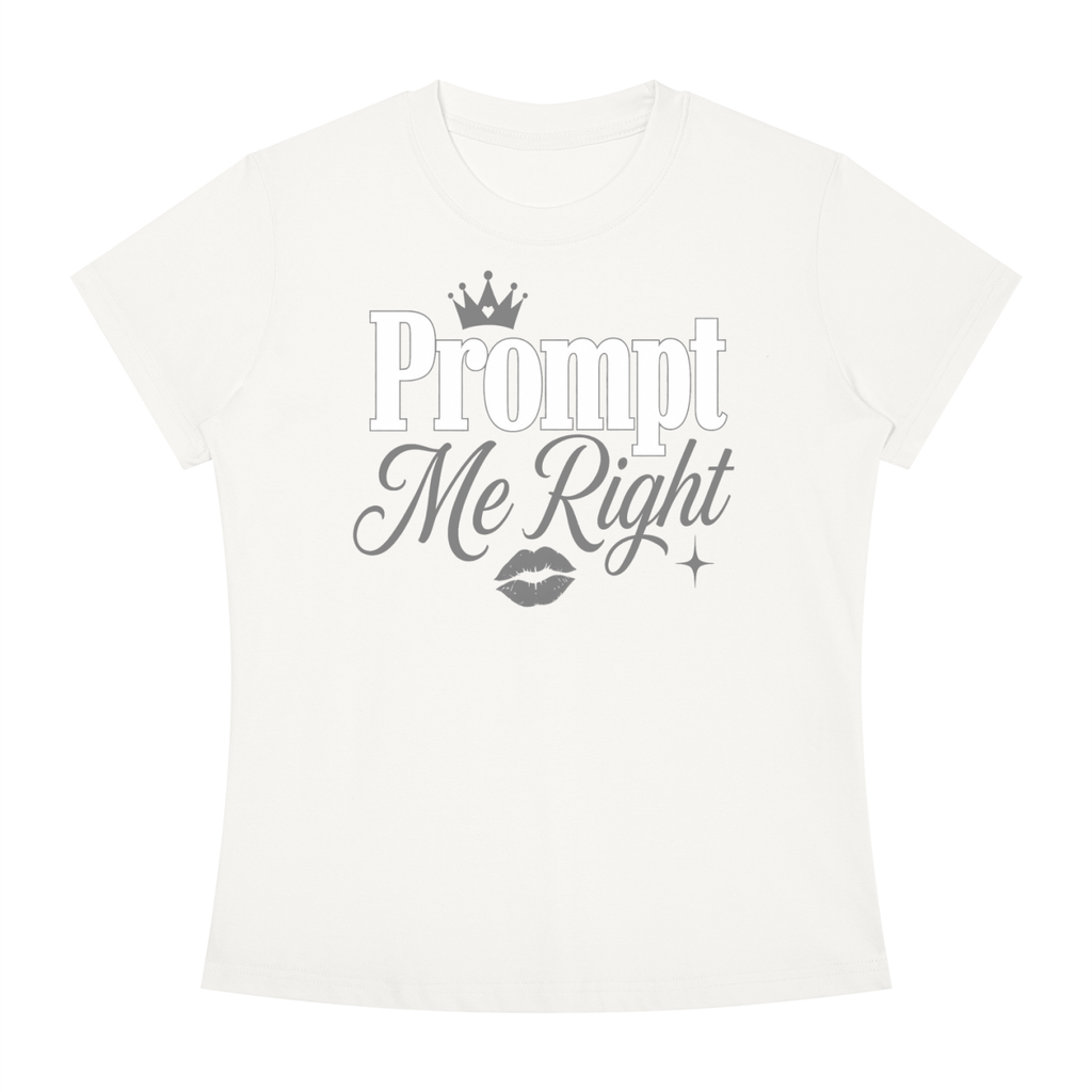 Prompt Me Right Slim-Fit Women’s Tee – Smart Reply Edition