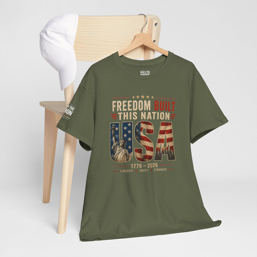 Freedom Built This Nation Heritage Tee