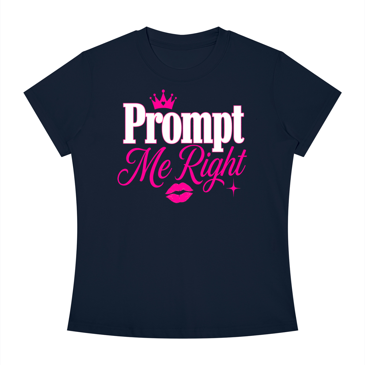 Prompt Me Right Slim-Fit Women’s Tee – First Response Edition