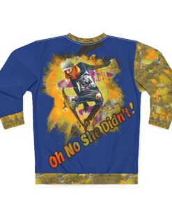 Alternative view of Oh No She Didn't