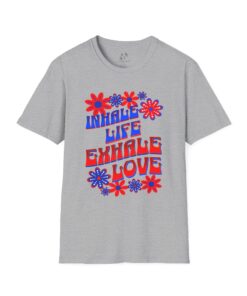 Inhale Life/Exhale Love