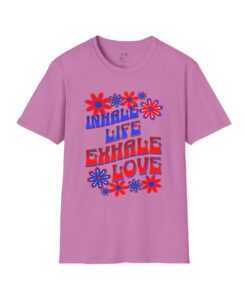 Inhale Life/Exhale Love