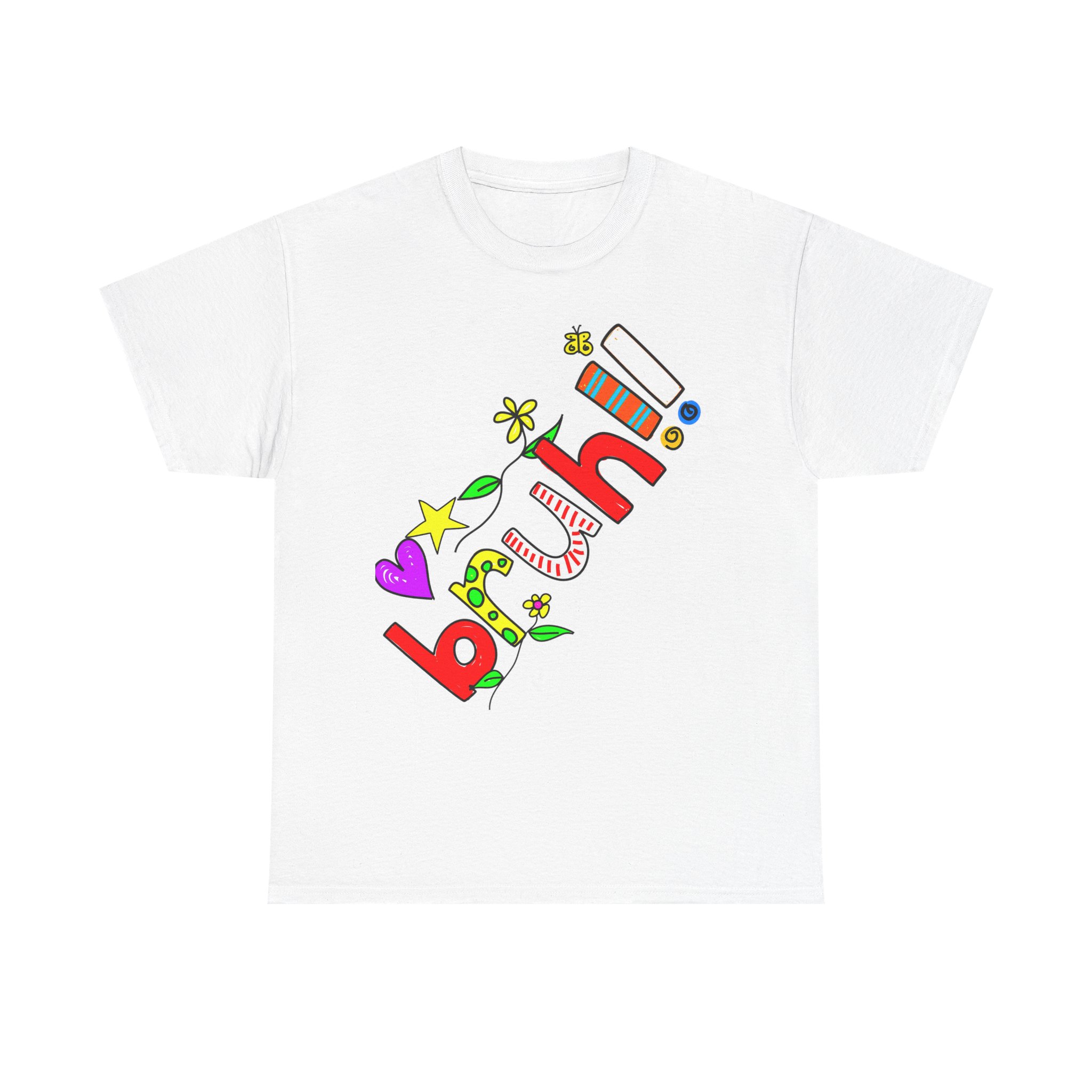 Bruh T-Shirt