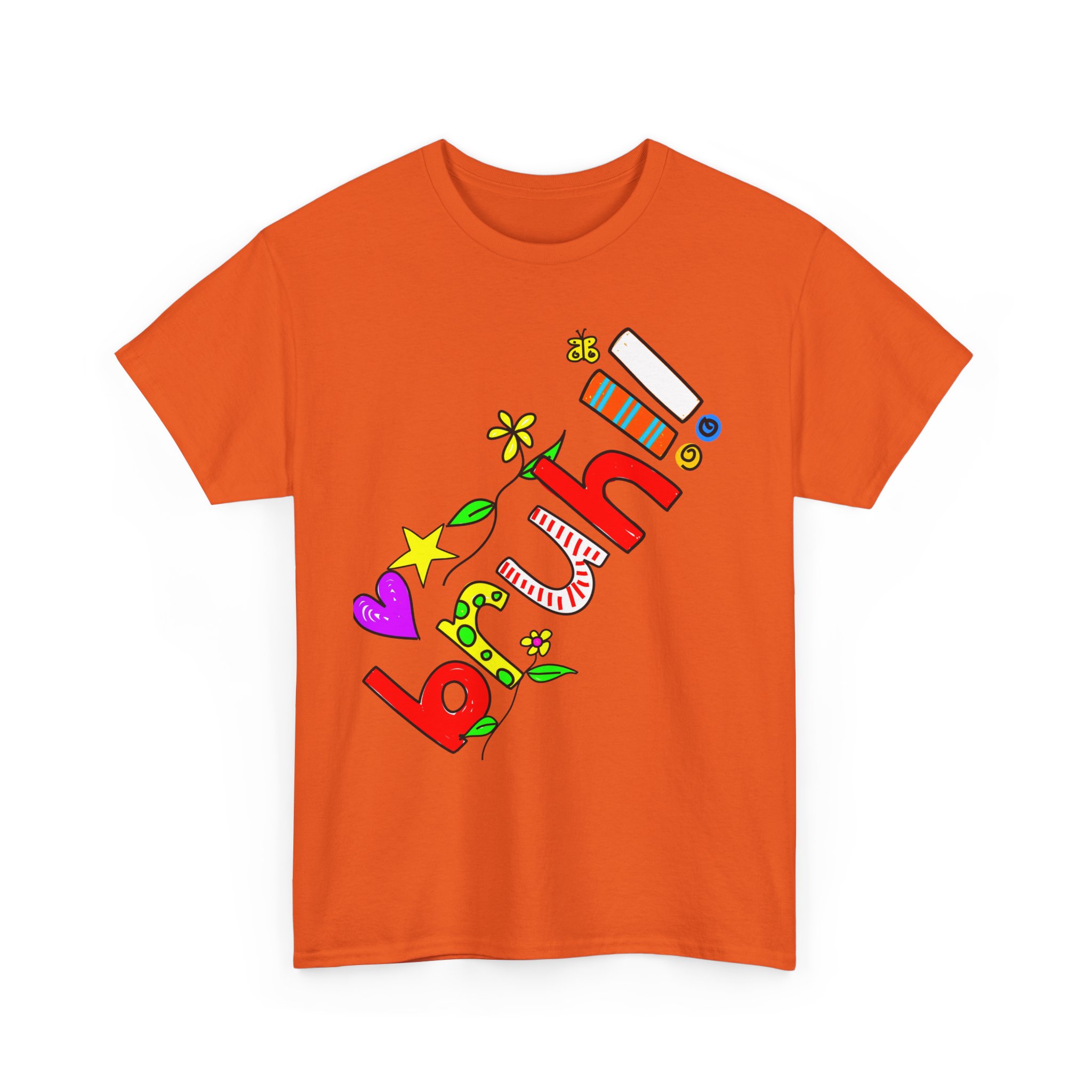 Bruh T-Shirt - Image 19
